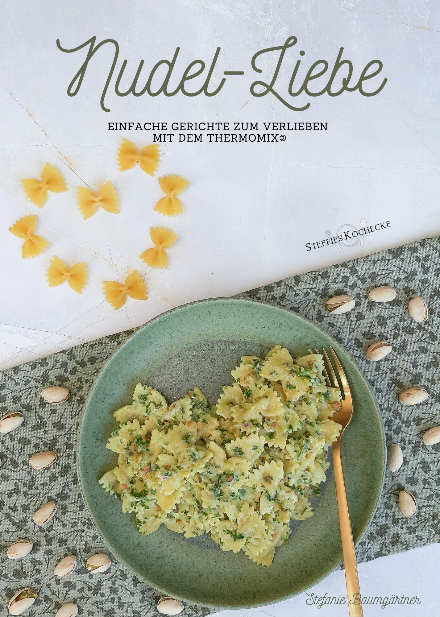 Nudel-Liebe by Stefanie Baumgärtner