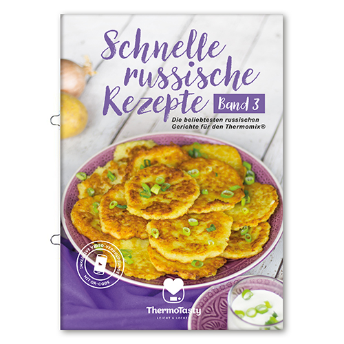 Schnelle russische Rezepte: Band 3