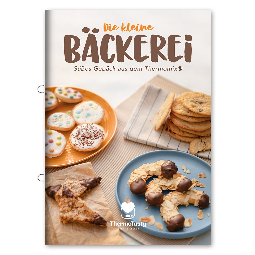 Die kleine Bäckerei: Süßes Gebäck aus dem Thermomix®