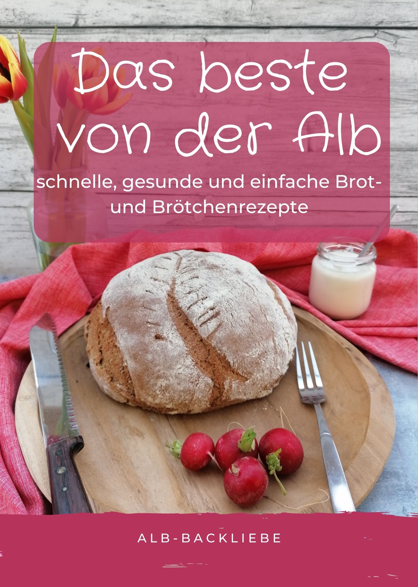 Das beste von der Alb by Anna-Lena Schick