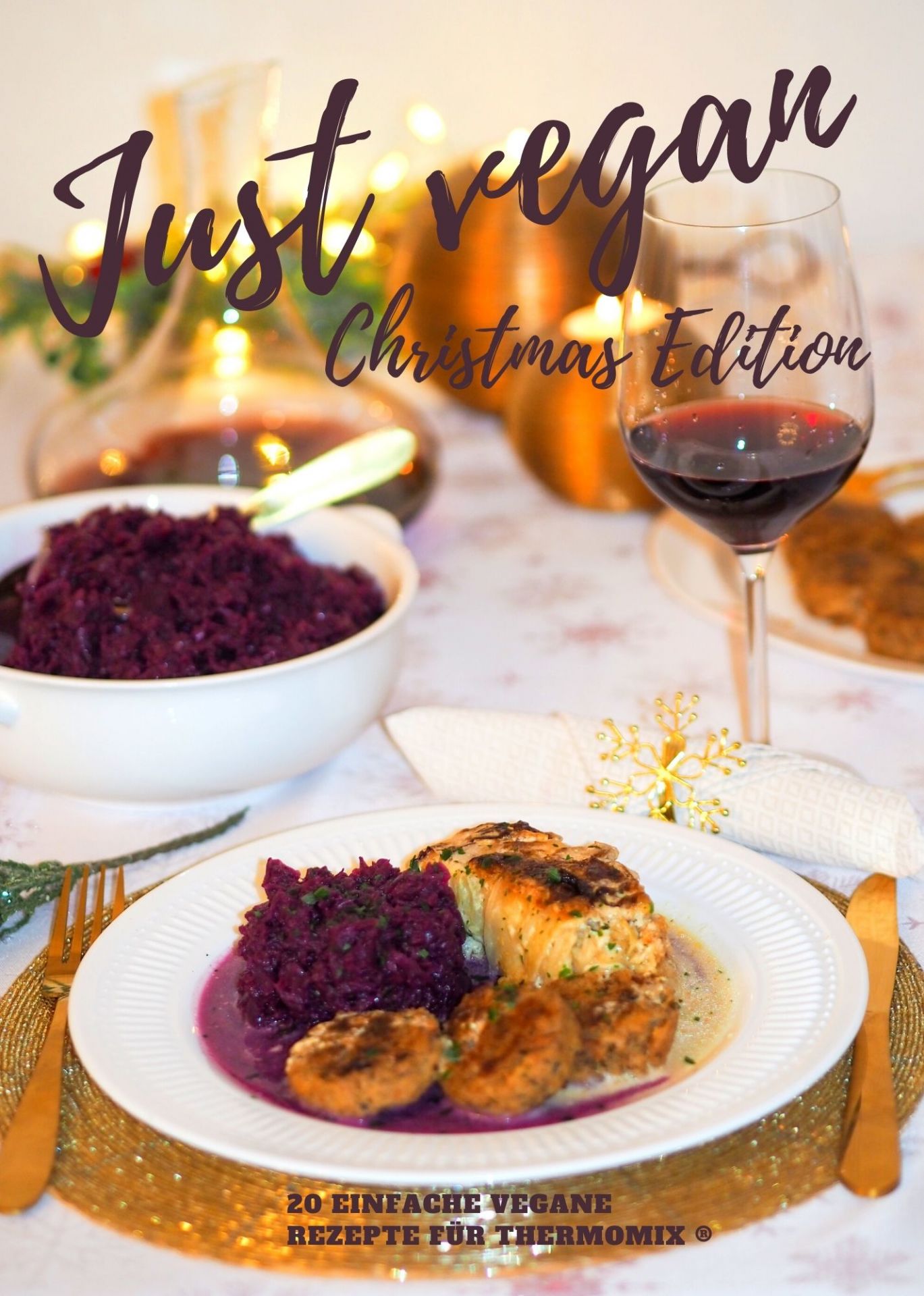 Just Vegan Christmas Edition by Lilli Schletgauer
