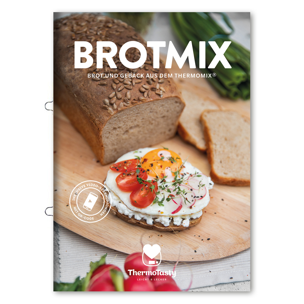 Brotmix: Brot & Gebäck aus dem Thermomix®